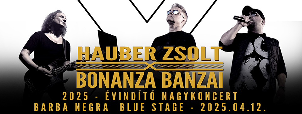 Hauber Zsolt x Bonanza Banzai