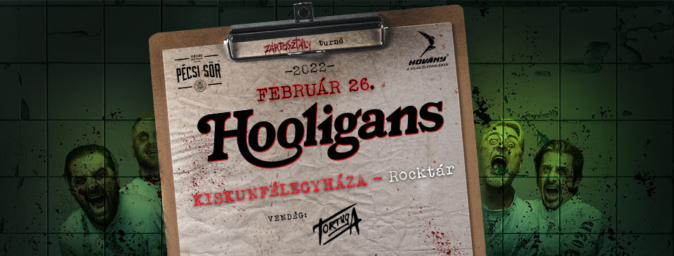 Hooligans - Kiskunfélegyháza