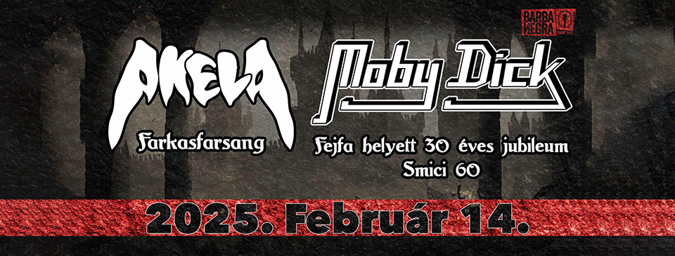 METAL FARSANG - AKELA | MOBY DICK