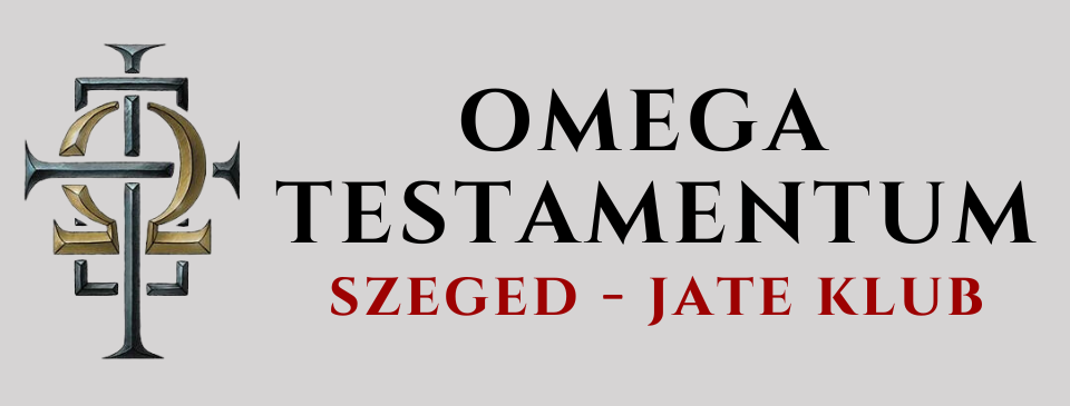 Omega Testamentum - Szeged