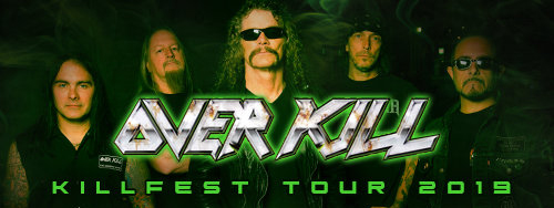 OVERKILL - KILLFEST TOUR 2019