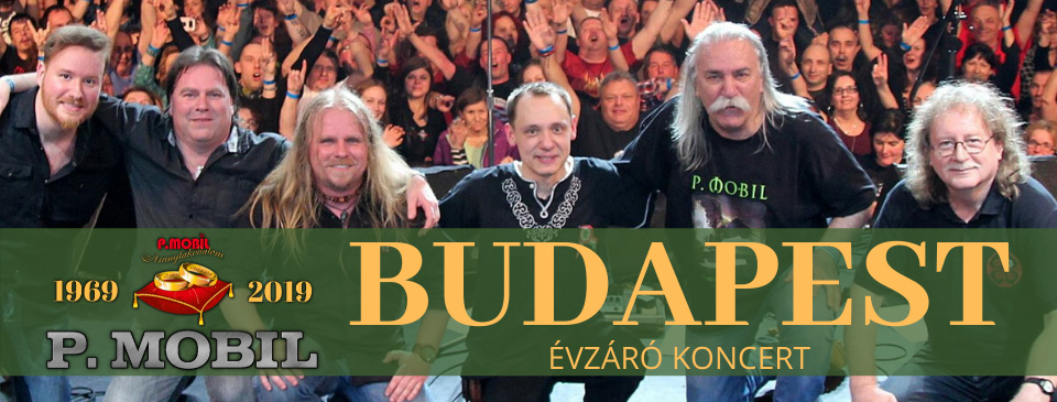 P.MOBIL - Aranylakodalom koncert - Budapest