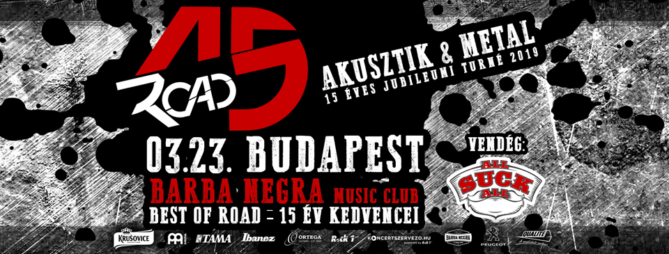 SOLD OUT - ROAD 15 - Budapest - Barba Negra